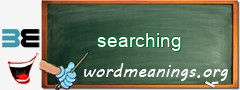 WordMeaning blackboard for searching
